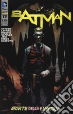 Batman. Nuova serie 74. Vol. 17 libro