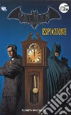 Batman. Il cavaliere oscuro. Vol. 24: Espiazione libro