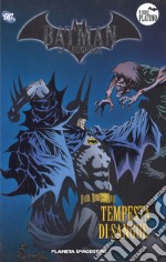 Batman. La leggenda. Vol. 42: Tempesta di sangue libro