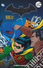 Batman. La leggenda. Vol. 59: Ninja! libro