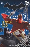 Batman. La leggenda. Vol. 68: Il monaco pazzo libro