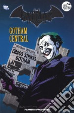 Batman. La leggenda. Vol. 70: Gotham Central libro