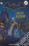 Batman. La leggenda. Vol. 81: I reietti di Gotham libro