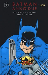 Batman. Anno due