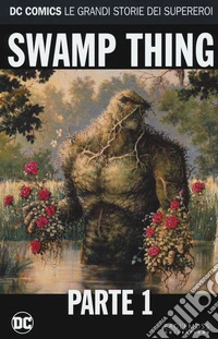 Swamp Thing. Vol. 1