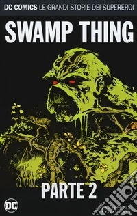 Swamp Thing. Vol. 2