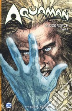 Aquaman. Vol. 1: Rinnegato libro