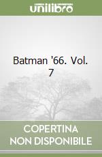 Batman '66. Vol. 7