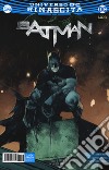 Rinascita. Batman. Vol. 34 libro