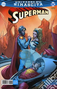 Rinascita. Superman. Vol. 33