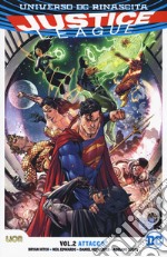 Universo DC Rinascita. Justice League. Vol. 2: Attacco! libro