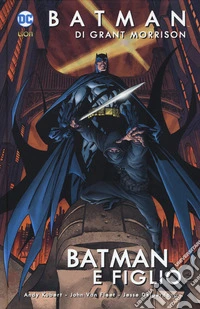 Batman e figlio. Batman. Vol. 1