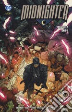 Midnighter. Vol. 2: Duro libro