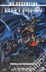 Terra di nessuno. Batman. Vol. 3 libro