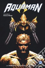 Aquaman. Vol. 6: Maelstrom libro