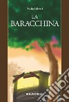 La baracchina libro