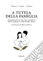 A tutela della famiglia