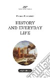 History and everyday life libro