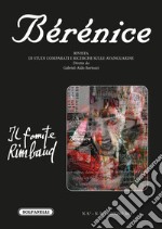 Bérénice. Il fomite Rimbaud. Vol. 54 libro