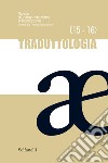 Traduttologia. Rivista di interpretazione e traduzione. Vol. 15-16 libro