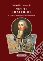 Tutti i dialoghi libro