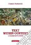 Text within context. A community study libro