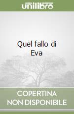 Quel fallo di Eva libro
