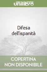 Difesa dell'ispanità libro