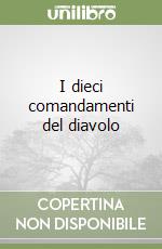 I dieci comandamenti del diavolo