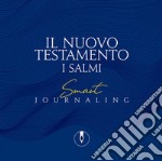 Il Nuovo Testamento. I Salmi