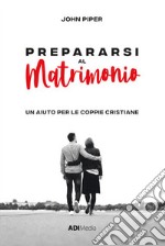 Prepararsi al matrimonio libro