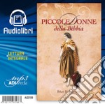 Piccole donne della Bibbia. Audiolibro