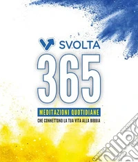 Svolta 365 libro