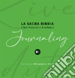 La sacra Bibbia. Libri poetici e profetici. Journaling libro