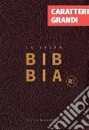 Bibbia R2. Versione riveduta 2020. Ediz. a caratteri grandi libro