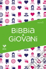 Bibbia & giovani libro