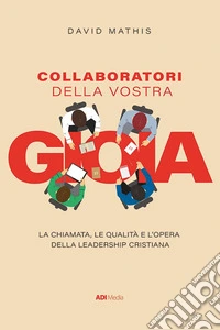 Collaboratori della vostra gioia