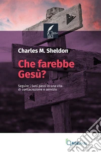 Che farebbe Gesù?