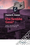 Che farebbe Gesù? libro