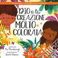 Dio e la creazione molto colorata libro