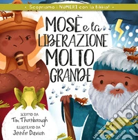 Mosè e la liberazione molto grande libro