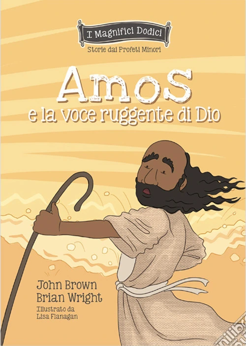 Amos e la voce ruggente di Dio