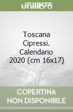 Toscana Cipressi. Calendario 2020 (cm 16x17) libro