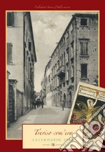 Treviso com'era. Calendario 2018. Ediz. a spirale libro