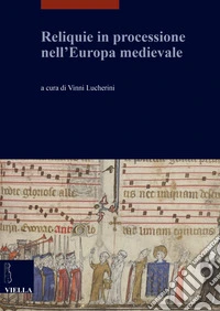 Reliquie in processione nell'Europa medievale