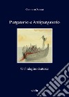 Purgatorio e antipurgatorio. Un'indagine dantesca libro