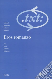 Critica del testo (2018). Vol. 21/3: Eros romanzo libro