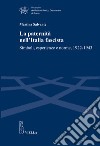 La paternità nell'Italia fascista. Simboli, esperienze e norme, 1922-1943 libro