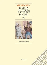Meridiana (2019). Vol. 95: Borbonismo libro