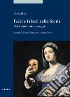 Falsi e falsari nella storia. Dal mondo antico a oggi libro